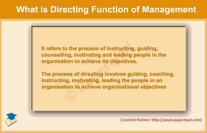 What is Directing function of management