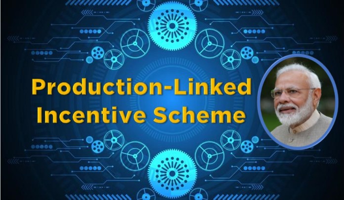 Production Linked Incentive scheme