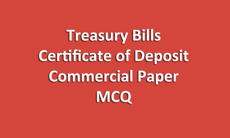 Treasury bills certificate of deposit commercial paper MCQ