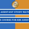 RBI Assistant Study Material 2022