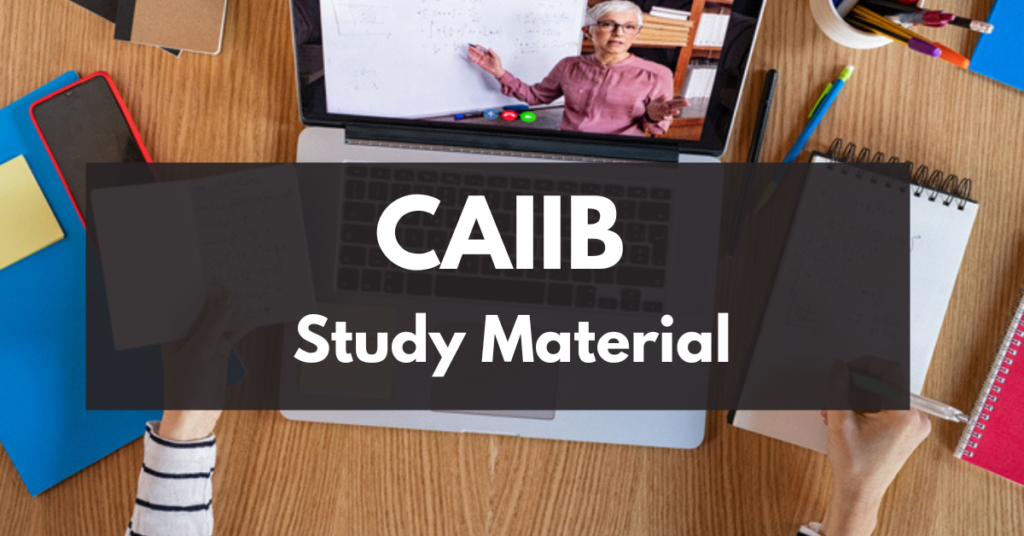 CAIIB Free Study Material For Online Preparation 2024 PDFs